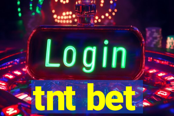tnt bet